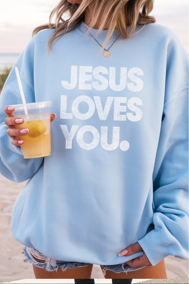 NEW!! “Jesus Loves You" Sweatshirt in Light Blue