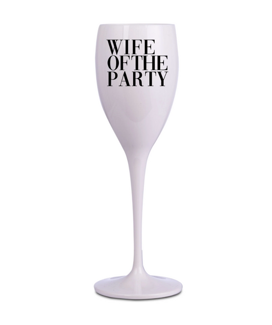 NEW!! Wife of the Party Champagne Flute (Set of 2)