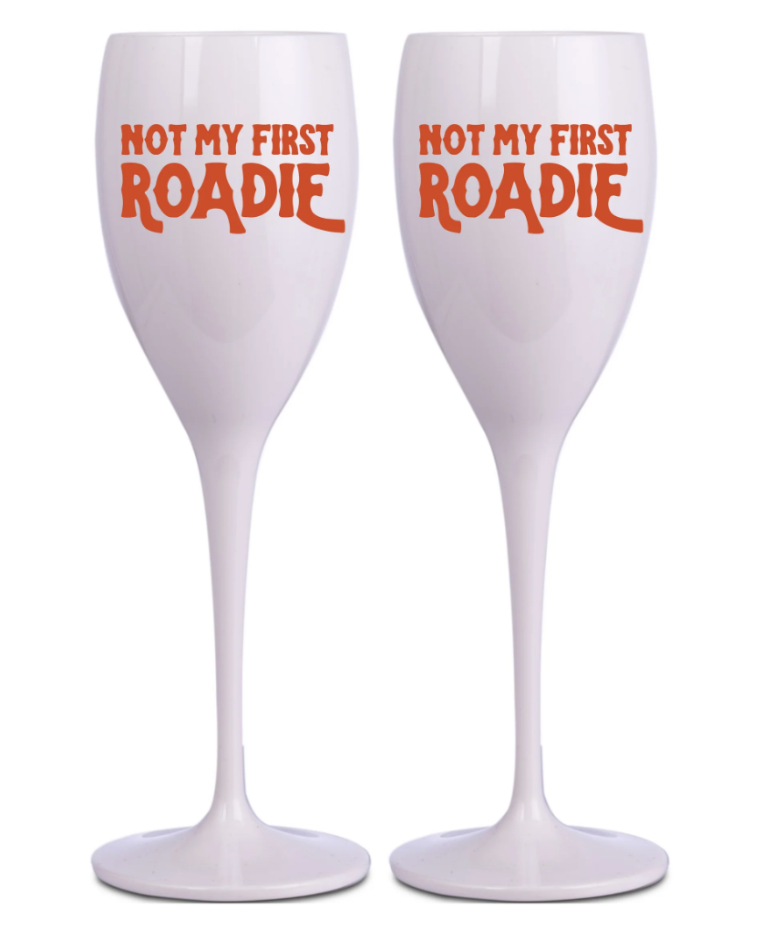 NEW!! Not My First Roadie Champagne Flute (Set of 2)