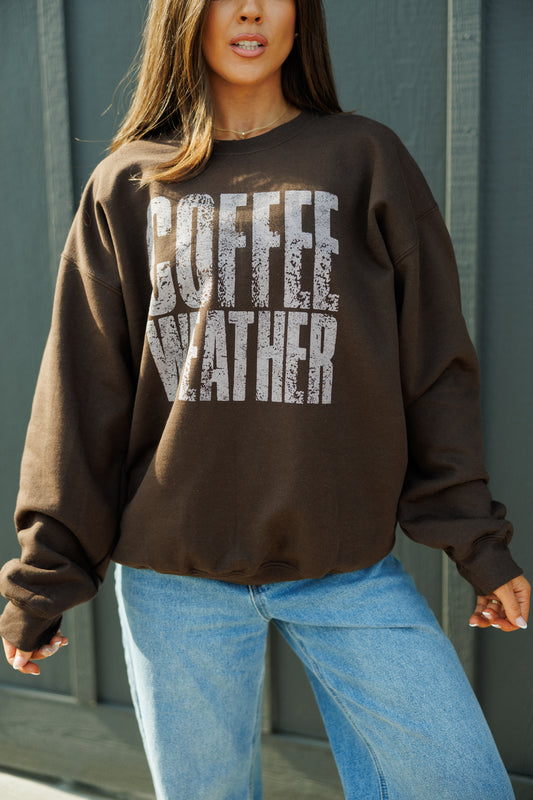 NEW!! Coffee Weather Sweatshirt in Brown