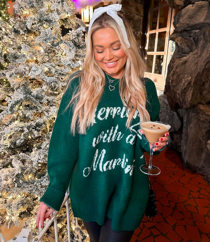BEST SELLER!! “Merrier with a Martini" Sweater