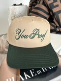 NEW!! "You..." Trucker Hat in Khaki/Green