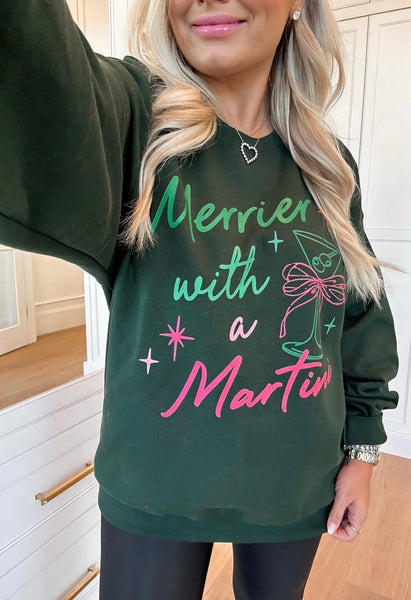 AS SEEN ON WHITNEY RIFE!! Merrier W/ A Martini Sweatshirt