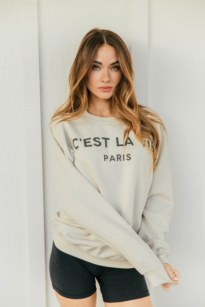 "C'est La Vie" Sweatshirt